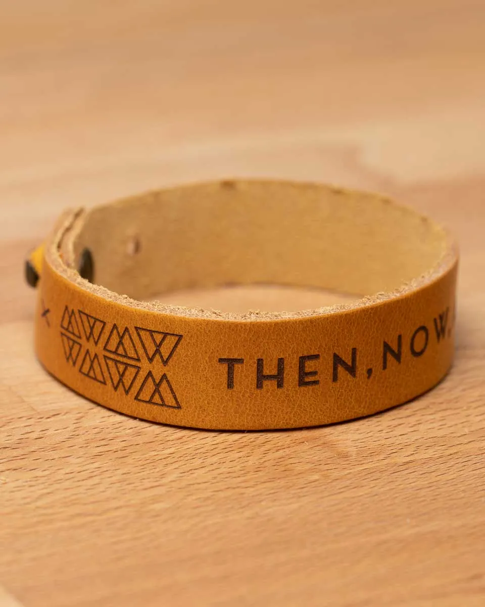 Then, Now, Always Leather Bracelet